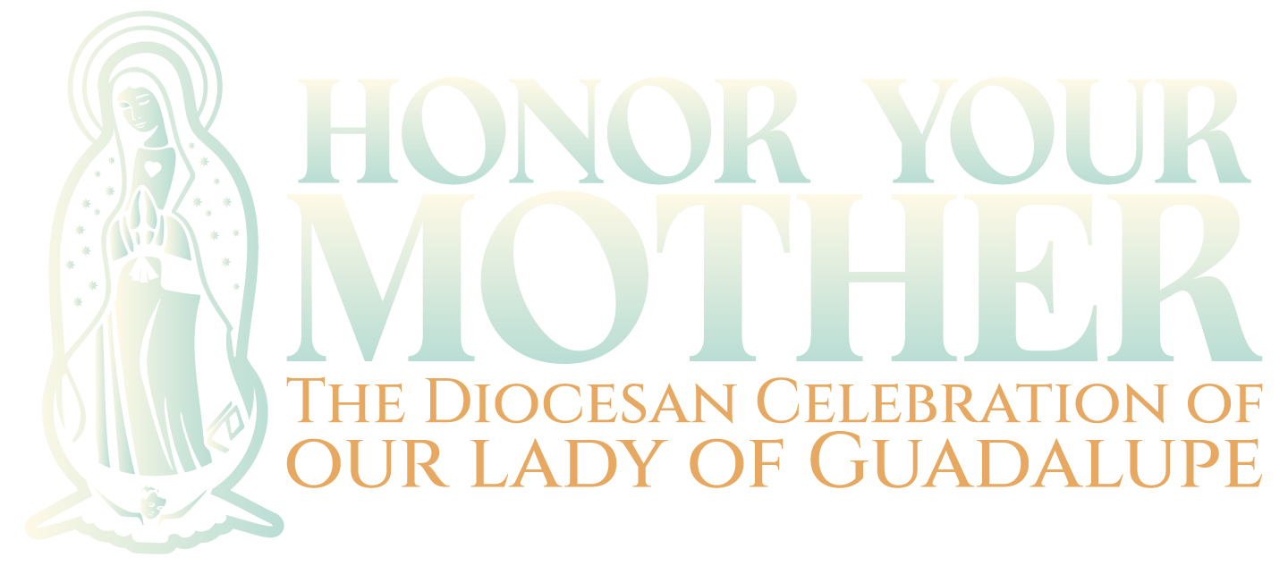 Honor Your Mother 2025 | Our Lady of Guadalupe Celebration